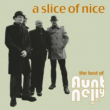 A Slice of Nice (The Best of)