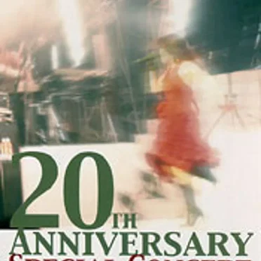 20TH ANNIVERSARY SPECIAL CONCERT