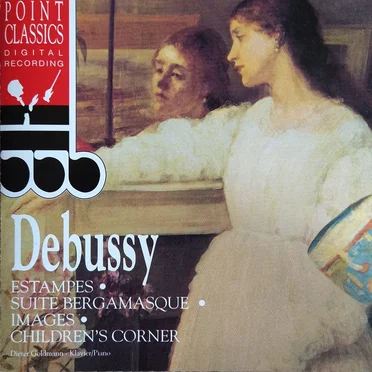 Debussy Estampes • Suite Bergamasque • Images Pour Piano I • Children's Corner (Kinderecke)