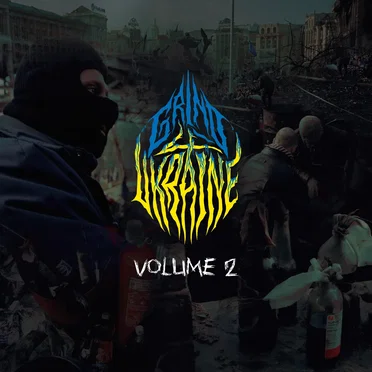Grind4Ukraine, Volume 2 by Various Artists - album cover