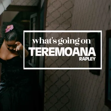 What's going on by Teremoana Rapley - album cover