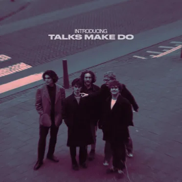 Introducing Talks Make Do by Talks Make Do - album cover