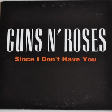 Since I Don’t Have You