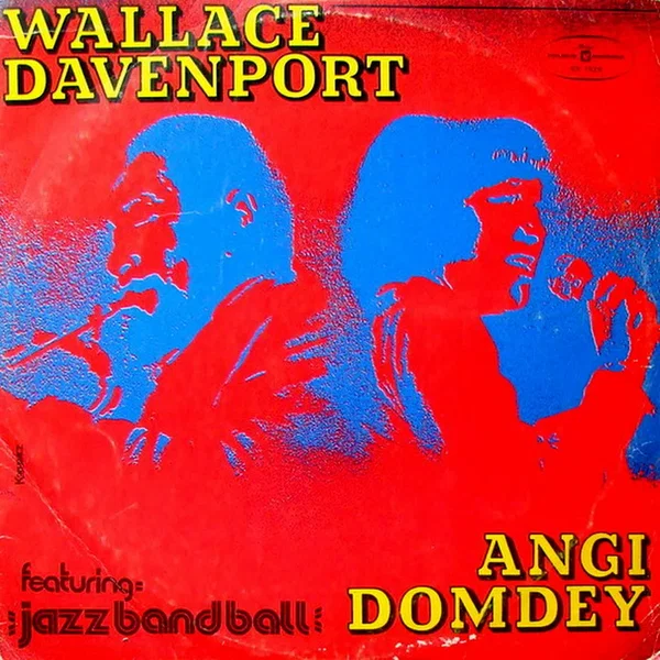 Wallace Davenport, Angi Domdey Featuring Jazz Band Ball