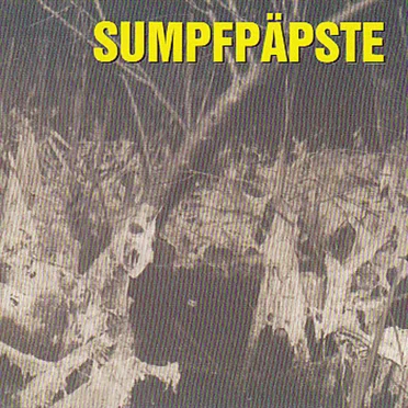 Sumpfpäpste by Sumpfpäpste - album cover