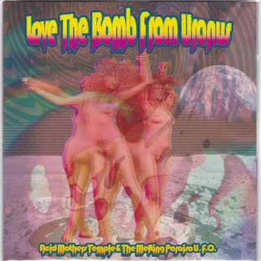 Love the Bomb From Uranus