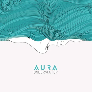 Underwater by Aura - album cover