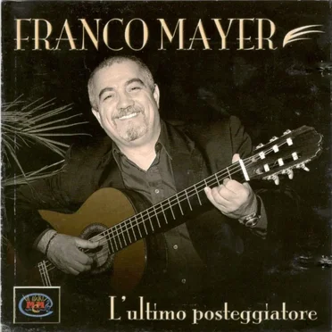 L'ultimo posteggiatore by Franco Mayer - album cover