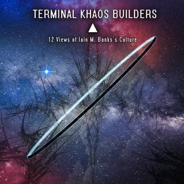 12 Views of Iain M. Banks’s Culture