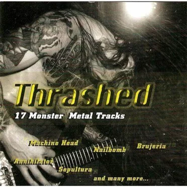 Thrashed: 17 Monster Metal Tracks by Various Artists - album cover