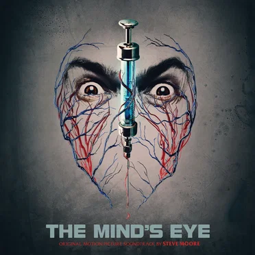 The Mind’s Eye: Original Motion Picture Soundtrack