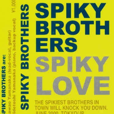 SPIKY LOVE by SPIKY BROTHERS - album cover