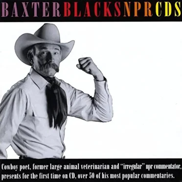 Baxter Black's NPR by Baxter Black - album cover