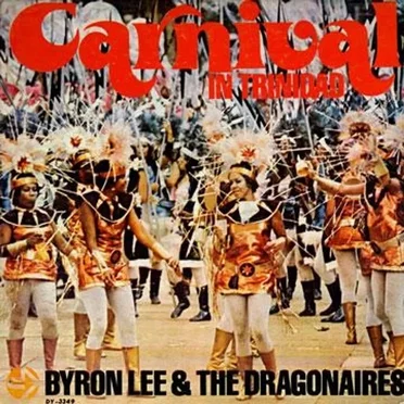 Carnival in Trinidad by Byron Lee & the Dragonaires - album cover