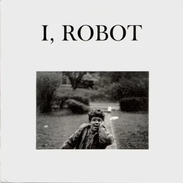 I, Robot
