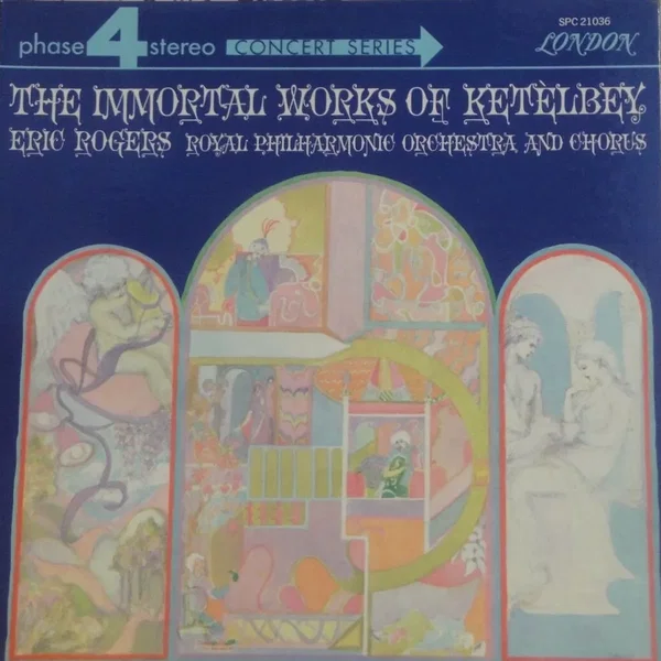 The Immortal Works of Albert Ketelbey