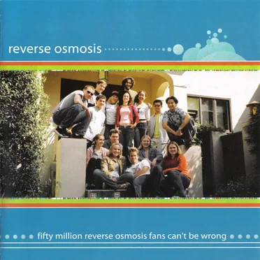 Fifty Million Reverse Osmosis Fans Can't Be Wrong by University of Southern California Reverse Osmosis - album cover