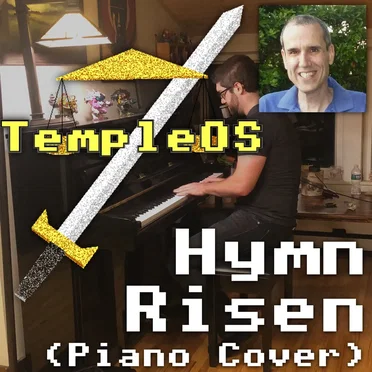 TempleOS Hymn Risen (Piano Cover) by Dave Eddy - album cover