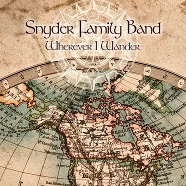 Wherever I Wander by Snyder Family Band - album cover