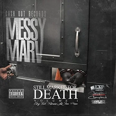 Still Marked for Death, Vol. 3 by Messy Marv - album cover