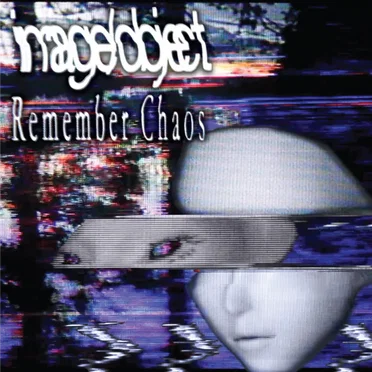 Remember Chaos by Image/Object - album cover