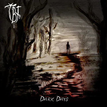 Dark Days by To Be Forgotten - album cover