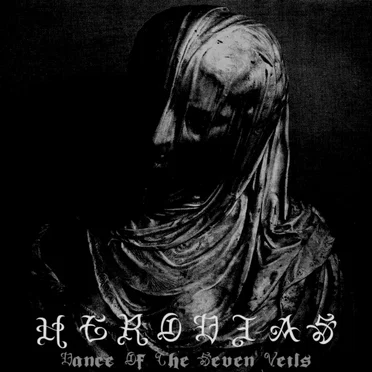 Dance of the Seven Veils by Herodias - album cover