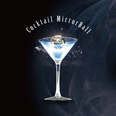 Cocktail MirrorBall by Various Artists - album cover