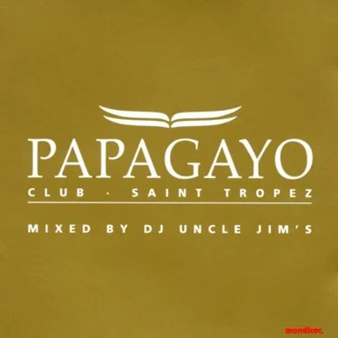 Papagayo - Club St Tropez by Various Artists - album cover