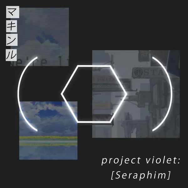 Project Violet: [Seraphim]