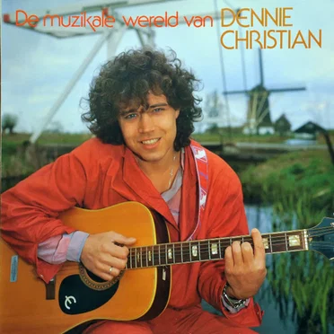 De muzikale wereld van Dennie Christian