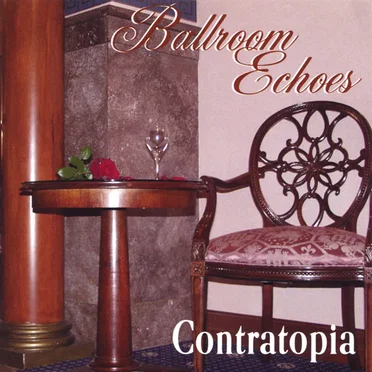 Ballroom Echoes by Contratopia - album cover