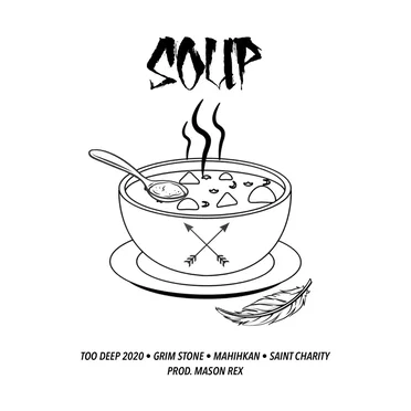 Soup by Too Deep 2020 - album cover