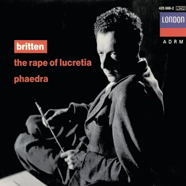 The Rape of Lucretia / Phaedra