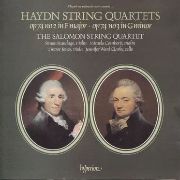 String Quartets: Op. 74 no. 2 in F major / Op. 74 no. 3 in G minor