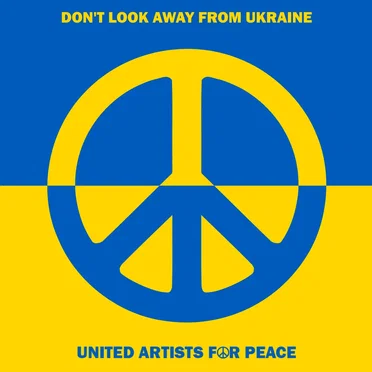 Don't Look Away From Ukraine by United Artists for Peace - album cover