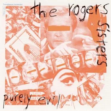 Purely Evil by The Rogers Sisters - album cover