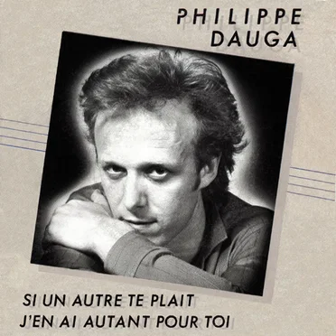 Si un autre te plait / J'en ai autant pour toi
