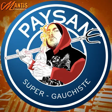 Paysan Super Gauchiste