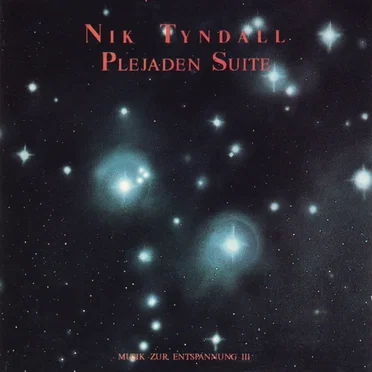 Plejaden Suite by Nik Tyndall - album cover