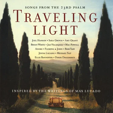 Traveling Light: Songs from the 23rd Psalm by Various Artists - album cover