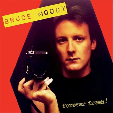Forever Fresh! by Bruce Moody - album cover