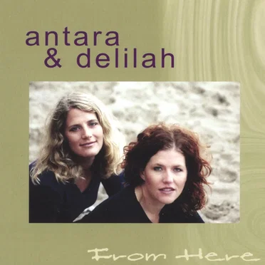 Antara & Delilah
