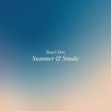 Summer & Smoke