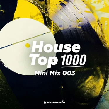 House Top 1000: Mini Mix 003 by Various Artists - album cover