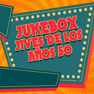 Jukebox Jives de los años 50