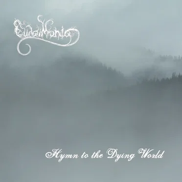 Hymn to the Dying World by Eudaimonia - album cover