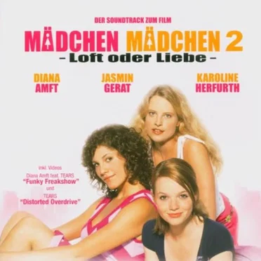 Mädchen Mädchen 2: Loft der Liebe by Various Artists - album cover