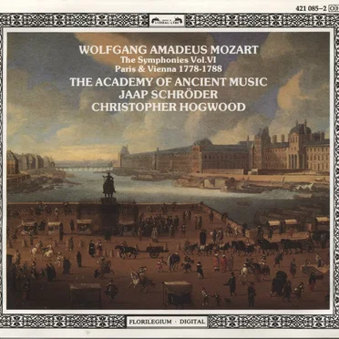 The Symphonies Vol. VI: Paris & Vienna 1778-1788