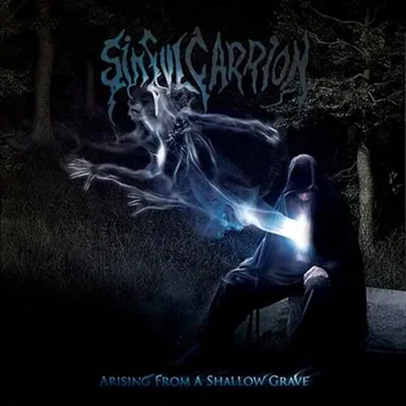 Araising From a Shallow Grave by Sinful Carrion - album cover